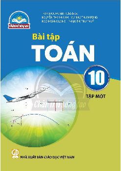 Sách bài tập Toán 10 - Tập 1 (Chân trời sáng tạo)