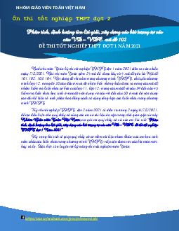 Phân tích, giải và xây dựng câu VD – VDC trong đề TN THPT 2021 môn Toán (đợt 1)