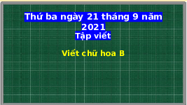 Giáo án điện tử Tiếng Việt 2 Tập 1 Bài 5 Kết nối tri thức:  Em có xinh không? - Viết