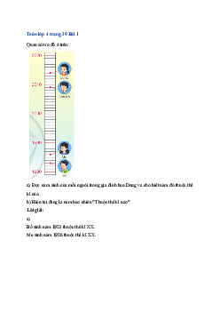 Bài 16: Toán lớp 4 trang 39, 40 Thế kỉ Cánh diều