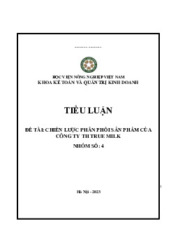 Tiểu luận Chiến lược phân phối sản phẩm của công ty TH True Milk