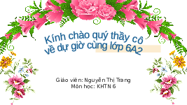 Giáo án điện tử Khoa học tự nhiên 6 bài 44 Chân trời sáng tạo : Chuyển động nhìn thấy của Mặt Trăng