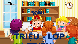 Giáo án điện tử Toán 4 Chân trời sáng tạo: Triệu, lớp triệu