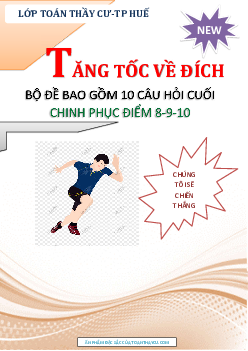 TOP 20 đề ôn tập chinh phục điểm 8 – 9 – 10 kỳ thi THPT Quốc gia 2023 môn Toán