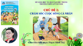Chủ đề 2: Chăm sóc cuộc sống cá nhân | Bài giảng PowerPoint HĐTN 6 | Chân trời sáng tạo