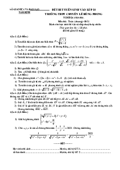 Đề thi vào 10 môn Toán (chung) năm 2021 – 2022 trường chuyên Lê Hồng Phong – Nam Định (Đề 1)