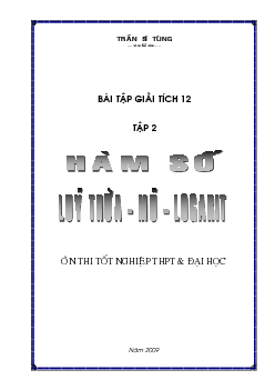 Hàm số lũy thừa – mũ và logarit -Trần Sĩ Tùng