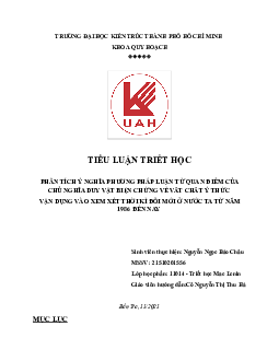 Tiểu luận " Phân tích ý nghĩa phương pháp luận từ quan điểm của chủ nghĩa duy vật biện chứng về vất chất ý thức"