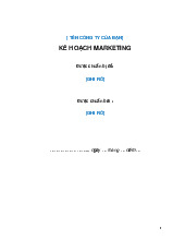 Kế hoạch Marketing Mẫu: Tài liệu Hướng dẫn Chi tiết Môn Quản trị Marketing | Trường Học Viện nông nghiệp Việt Nam