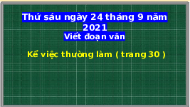 Giáo án điện tử Tiếng Việt 2 Tập 1 Bài 6 Kết nối tri thức: Một giờ học - Luyện tập