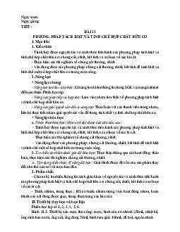 Bài 11: Phương pháp tách biệt và tinh chế hợp chất hữu cơ | Giáo án Hóa 11 Kết nối tri thức