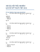 300 CÂU HỎI TRẮC NGHIỆM LỊCH SỬ MỸ THUẬT (TẬP I II) | Đại học Văn Lang