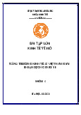 Bài tập lớn: Tăng trưởng kinh tế Việt Nam trong Covid-19 môn Kinh tế vĩ mô | Học viện Ngân hàng