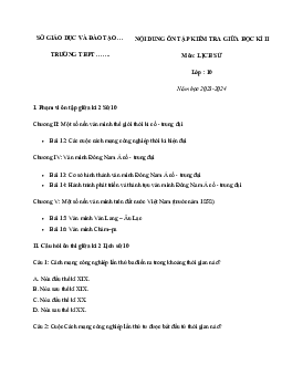 Đề cương ôn tập giữa học kì 2 môn Lịch sử 10 sách Chân trời sáng tạo