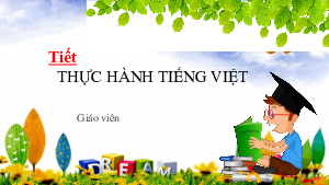 Bài 3.5: Thực hành Tiếng Việt | Bài giảng PowerPoint Ngữ Văn 6 | Cánh diều