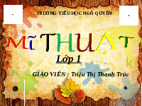 Giáo án điện tử Mĩ thuật 1 bài 4 Vì sự bình đẳng: Sắc màu em yêu