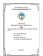 Lập một chương trình/ dự án phát triển. Trình bày khung logic, Thẩm định dự án đó | Bài tập lớn môn Quản lý học