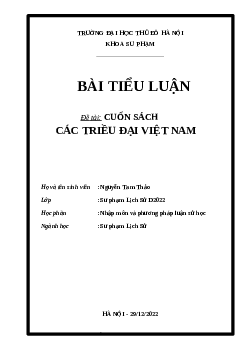 Tiểu luận: Cuốn sách các triều đại Việt Nam | Trường Đại Học Thủ Đô Hà Nội