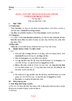 Giáo Án Bài 8a- Làm Việc Với Danh Sách Dạng Liệt Kê Và Hình Ảnh Trong Văn Bản Tin học 8 năm 2023-2024