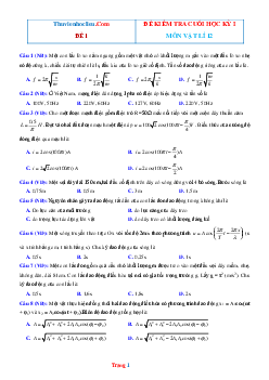 Bộ đề thi học kì 1 Lý 12 có đáp án và lời giải năm 2021-2022