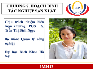 Chương 7: Hoạch định tác nghiệp rút gọn | Bài giảng Power Point học phần Quản lí sản xuất | Đại học Bách Khoa Hà Nội