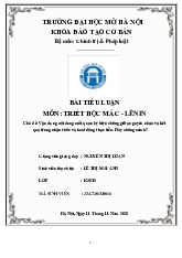 Chủ đề: Vận dụng nội dung mối quan hệ biện chứng giữa nguyên nhân và kếtquả trong nhận thức và hoạt động thực tiễn. Hãy chứng minh? | Tiểu luận môn Triết học Mác - Lênin | Trường đại học Mở Hà Nội
