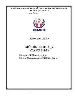 Báo cáo dự án Công nghệ kỹ thuật đề tài: Mô hình khu C_2 (tầng 3,4,5)