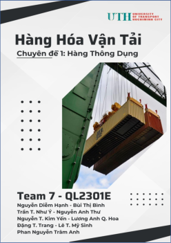 Chuyên Đề 1 Hàng Thông Dụng - Logistics vận tải hàng hóa | Trường Đại học Giao thông Vận Tải