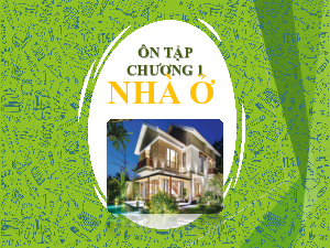 Bài Ôn tập chương 1| Bài giảng PowerPoint Công Nghệ 6 | Chân trời sáng tạo