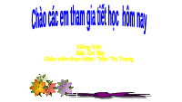 Giáo án điện tử Tiếng Việt 1 Tập 2 Chủ Đề 6 Kết nối tri thức: Ôn tập