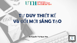 Bài giảng Tư duy thiết kế và đổi mới sáng tạo | Trường Đại học Giao thông vận tải