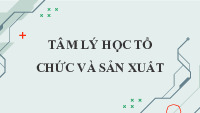 Tâm lý học Tổ chức và Sản xuất | Học viện Ngoại giao