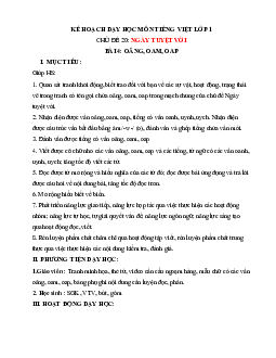 Chủ đề 20: Ngày tuyệt vời | Bài 4 | Giáo án Tiếng Việt 1 bộ sách Chân trời sáng tạo