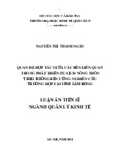 Luận án tiến sĩ về Quan hệ hợp tác giữa các bên liên quan trong phát triển du lịch nông thôn theo hướng bền vững: Nghiên cứu trường hợp tại tỉnh Lâm Đồng môn Quản lý kinh tế | Trường Đại học Kinh Tế Quốc Dân
