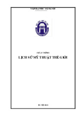 Giáo Trình Lịch Sử Mỹ Thuật Thế Giới - Tài Liệu Học Tập Cơ Bản