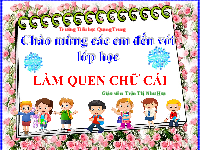 Giáo án điện tử Tiếng việt 1 bài 2 Chân trời sáng tạo: Học vần: S, s, X, x