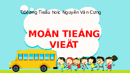 Giáo án điện tử Tiếng việt 1 bài 4 Chân trời sáng tạo: Học vần: E, e, Ê. ê