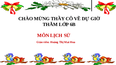 Giáo án điện tử Lịch Sử 6 KNTT - Bài 5 Kết Nối Tri Thức Với Cuộc Sống:  Xã hội nguyên thủy.