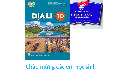 Giáo án điện tử Địa lí 10 Bài 37 Kết nối tri thức: Địa lí ngành thương mại và ngành tài chính ngân hàng