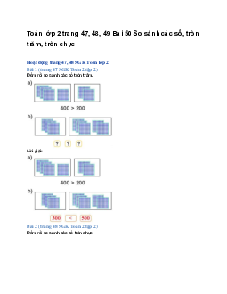 Toán lớp 2 trang 47, 48, 49 Bài 50 So sánh các số, tròn trăm, tròn chục | Kết nối tri thức