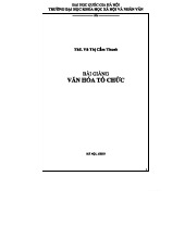 Bài giảng Văn hóa tổ chức - Khoa Khoa học Xã hội và Nhân văn