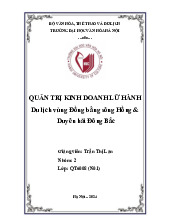 Báo cáo Du lịch vùng Đồng bằng sông Hồng & Duyên hải Đông Bắc | Môn Quản trị Kinh doanh lữ hành - Đại học Văn hóa Hà Nội