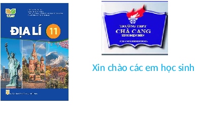 Giáo án điện tử Địa lí 11 Bài 19 Kết nối tri thức: Kinh tế Hoa Kỳ