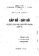 Tài liệu dãy số – cấp số dành cho học sinh khối chuyên – Lê Quang Ánh