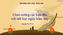 Giáo án điện tử Tiếng Việt 4 Bài 12 C Cánh diều: Những vẻ đẹp đi cùng năm tháng