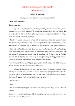 Bộ đề luyện đọc hiểu viết ngữ văn 10 phần truyện ngắn và tiểu thuyết (Có đáp án)