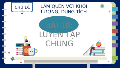 Bài 18: Luyện tập chung | Bài giảng PowerPoint | Toán 2 | Kết nối tri thức với cuộc sống (Cả năm)