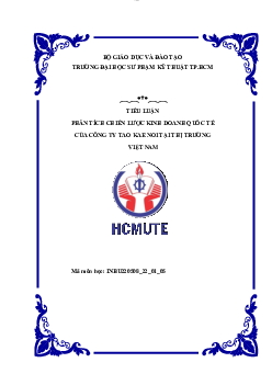 Tiểu luận môn Kinh doanh quốc tế đề tài "Phân tích chiến lược kinh doanh quốc tế của Công ty Tao Kae tại thị trường Việt Nam"