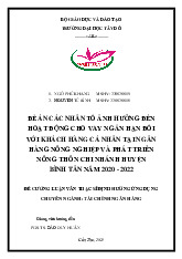 Đề án các nhân tố ảnh hưởng đến hoạt động cho vay ngắn hạn đối với khách hàng cá nhân tại ngân hàng nông nghiệp và phát triển nông thôn chi nhánh huyện Bình Tân