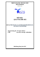 Tiểu luận QUẢN TRỊ KHO BÃI LOQL - THỰC TRẠNG VÀ GIẢI PHÁP TẠI TIKI' môn Logistic và quản lý chuỗi cung ứng - Trường Đại học Thủ Dầu Một.